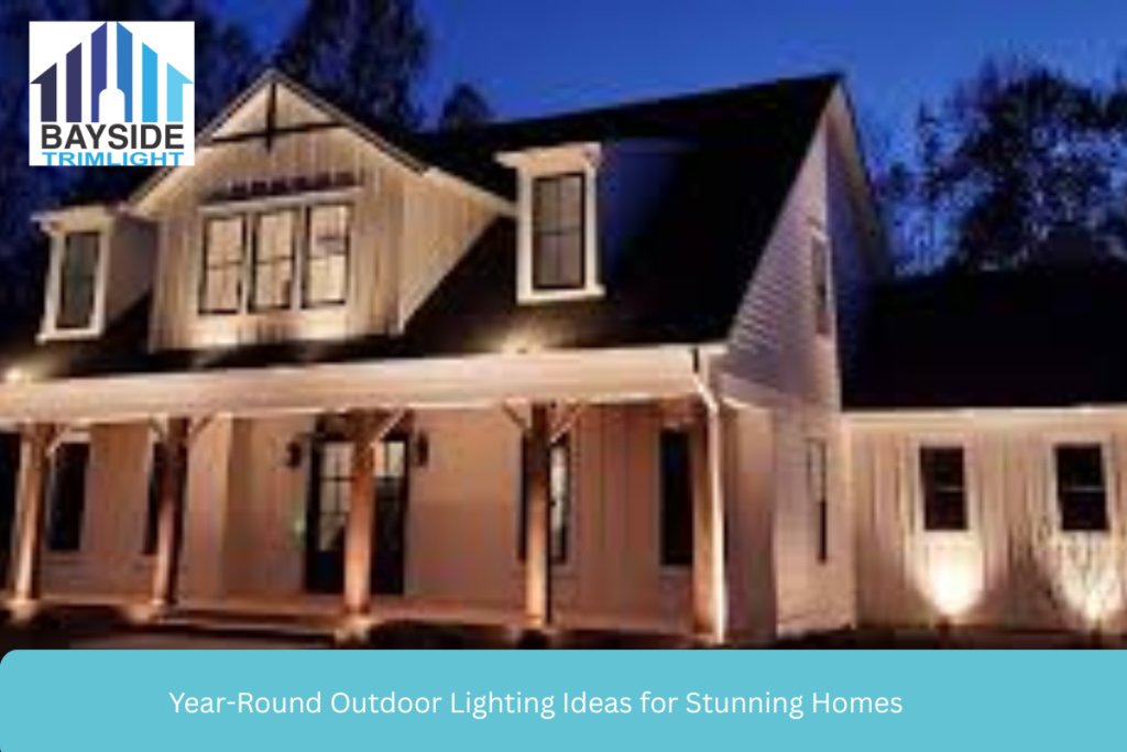 Year-Round Outdoor Lighting Ideas for Stunning Homes